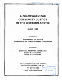 64-13(7) - A Framework for Community Justice in the Western Arctic, June 1999