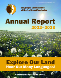 10-20(1) - Office of the Languages Commissioner for the Northwest Territories : annual report 2022-2023 = Commissariat aux langues des Territoires du Nord-Ouest : rapport annuel 2022-2023