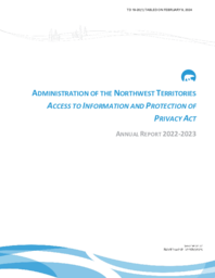 19-20(1) - Administration of the Northwest Territories Access to Information and Protection of Privacy Act annual report 2022-2023