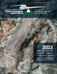 25-20(1) - Annual report 2022 = Rapport annuel 2022 = Ukiuq tamaat unniutjutinik 2022 = ᐊᕐᕌᒍᑕᒫᖅᓯᐅᑎᑦ ᑎᑎᖅᑲᑦ 2022