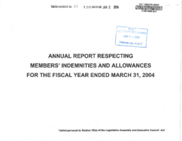 Annual Report Respecting Members' Indemnities and Allowances for the Fiscal Year Ended March 31, 2004