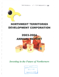 087-15(3) - Northwest Territories Development Corporation 2003-2004 Annual Report