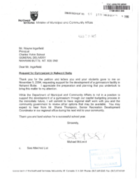 099-15(3) - Letter From Minister Of MACA To The Principal Of Charles Yohin School In Nahanni Butte Regarding Gymnasium