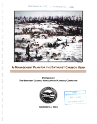 102-15(3) - A Management Plan for the Bathurst Caribou Herd