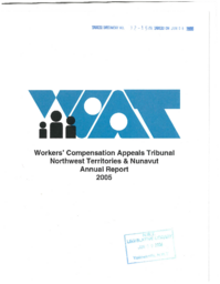 032-15(5) - Workers' Compensation Appeals Tribunal, Northwest Territories & Nunavut, Annual Report 2005