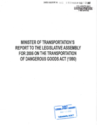 112-15(5) - Minister of Transportation's Report to the Legislative Assembly for 2006 on the Transportation of Dangerous Goods Act (1990)