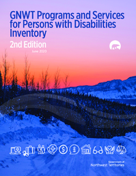 GNWT programs and services for persons with disabilities inventory - 2nd edition