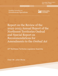 CR 006-20(1) - Report on the Review of the 2022-2023 Annual Report of the Northwest Territories Ombud and Special Report on Recommendations for Amendments to the Ombud Act