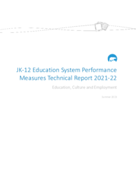 JK-12 Education System Performance Measures Technical Report 2021-22