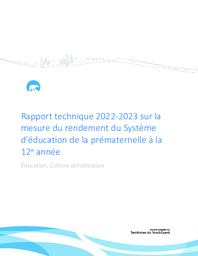 Rapport technique 2022-2023 sur la mesure du rendement du Système d’éducation de la prématernelle à la 12e année