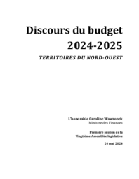 Discours du budget des Territoires du Nord-Ouest 2024-2025 