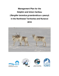 Management Plan for the Dolphin and Union Caribou (Rangifer tarandus groenlandicus x pearyi) in the Northwest Territories and Nunavut