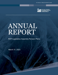 0107-20(1) - Annual report : NWT Legislative Assembly pension plans. 2023 = Rapport annuel : régimes de retraite de l'Assemblée législative des Territoires du Nord-Ouest