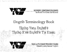 Dogrib terminology book = Tłi̜cho̜ yatii eni̜htłʼè tłi̜cho̜ kʼèè eni̜htłʼè tʼa etaeti