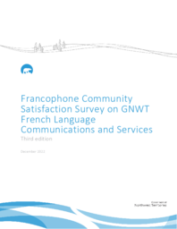 Francophone community satisfaction survey on GNWT French language communications and services