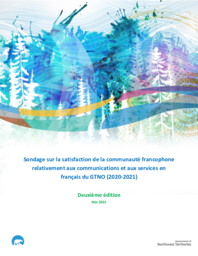 Sondage sur la satisfaction de la communauté francophone relativement aux communications et aux services en français du GTNO (2020-2021)