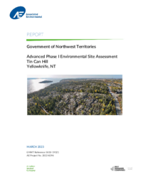 Advanced Phase I Environmental Site Assessment Tin Can Hill, Yellowknife, NT