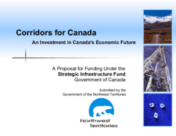 Corridors for Canada : An Investment in Canada's Economic Future