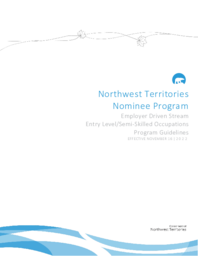 Northwest Territories Nominee Program : Employer Driven Stream Entry Level/Semi-Skilled Occupations Program Guidelines