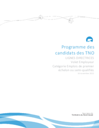 Programme des candidats des TNO : lignes directrices volet employeur catégorie emplois de premier échelon ou semi-qualifiés