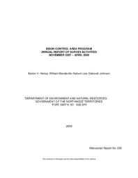 Bison control area program annual report of survey activities, November 2007-April 2008