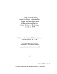 A Comparison of Calving and Post-calving Photo Surveys for the Bluenose-East Herd of Barren-ground Caribou in the Northwest Territories, Canada in 2010