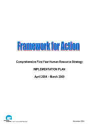 Framework for Action : Comprehensive Five-Year Human Resources Strategy Implementation Plan April 2004-March 2009