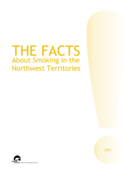 The Facts About Smoking in the Northwest Territories