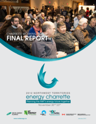 2012 Northwest Territories Energy Charrette Working Group Final Report