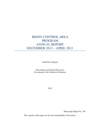 Bison Control Area Program Annual Report December 2012 - April 2013