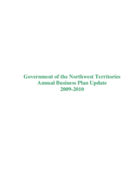 Government of the Northwest Territories Annual Business Plan 2009-2010