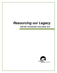 Resourcing our Legacy : Report on Budget Dialogue 2013