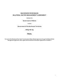 Mackenzie River Basin Bilateral Water Management Agreement between the Government of Alberta and the Government of the Northwest Territories - February 2015 Version