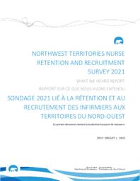 Northwest Territories nurse retention and recruitment survey 2021: What we heard report