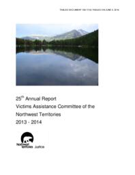 109-17(5) - 25th Annual Report Victims Assistance Committee of the Northwest Territories 2013-2014 