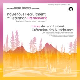 498-19(2) - Government of the Northwest Territories Indigenous Recruitment and Retention Framework: A whole-of-government approach 