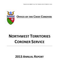 144-17(5) - Northwest Territories Coroner Service 2013 Annual Report 