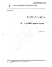 122-17(5) - Giant Mine Working Group 10-11 April 2014 Meeting Summary 