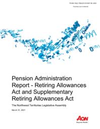 652-19(2) - Northwest Territories Legislative Assembly Pension Administration Report - Retiring Allowances Act and Supplementary Retiring Allowances Act