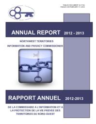 032-17(5) - Annual Report 2012-2013 of the Northwest Territories Information and Privacy Commissioner 