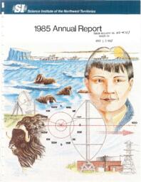 52-87(1) - 1985 Annual Report of the Science Institute of the Northwest Territories