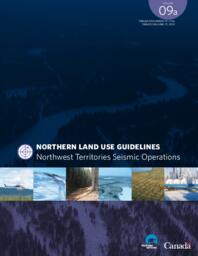 037-17(3) - Northern Land Use Guidelines - Northwest Territories Seismic Operations 