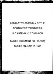 59-86 (1) GOVT OF THE NWT RESPONSE TO THE REPORT OF TASK FORCE TO REVIEW COMPREHENSIVE CLAIMS POLICY, LIVING TREATIES - LASTING AGREEMENTS MAY 27TH, 1986