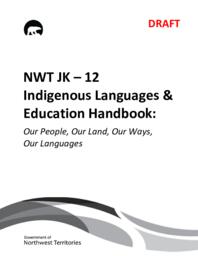 NWT JK-12 Indigenous Languages & Education Handbook