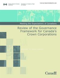 038-19(2) - Treasury Board of Canada Secretariat Report to Parliament: Meeting the Expectations of Canadians - Review of the Governance Framework for Canada's Crown Corporations 