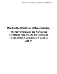 330-17(5) - Meeting the Challenge of Reconciliation: The Government of the Northwest Territories Response to the Truth and Reconciliation Commission Calls to Action 