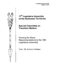 CR 24-17(5) - Passing the Mace: Recommendations to the 18th Legislative Assembly