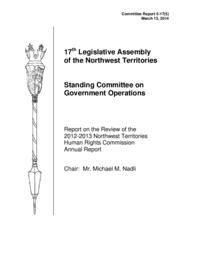 CR 05-17(5) - Report on the Review of the 2012-2013 Northwest Territories Human Rights Commission Annual Report