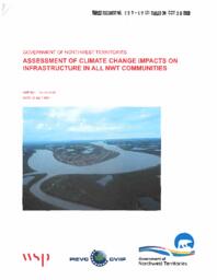 733-19(2) Assessment of Climate Change Impacts on Infrastructure in All NWT Communities, Government of the Northwest Territories, July 2021