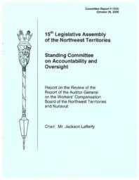 CR 05-15(5) - Report on the Review of the Report of the Auditor General on the Workers' Compensation Board of the Northwest Territories and Nunavut